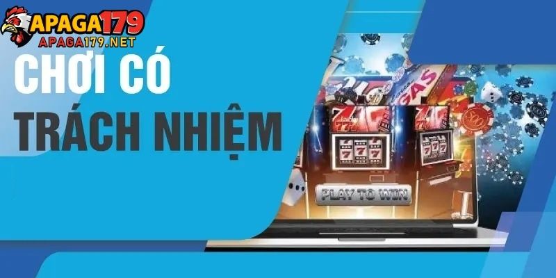 Chơi có trách nhiệm